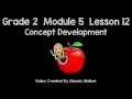 Grade 2 Module 5 Lesson 12 Concept Development NEW