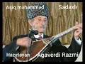 Download Lagu Aşiq Məhəmmd Sadaxlı