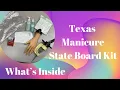 Texas Manicure State Board Kit