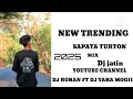Download Lagu New trending satapa turton 2025 dj jatin ft dj rohan ft dj yaha mogii # 💥 🔥 💯