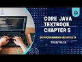 Core Java Textbook Chapter 5 -