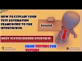 How to explain Test Automation framework in interview Explain selenium framework to the interviewer