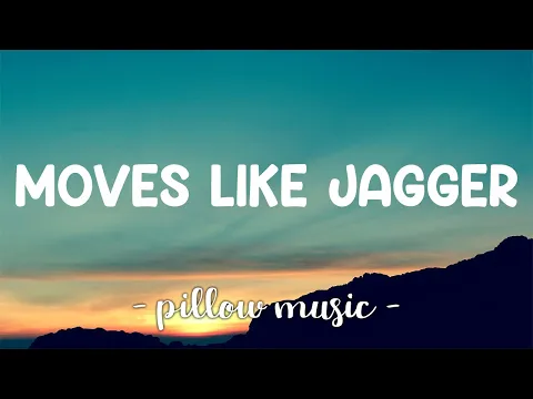 Download MP3 Moves Like Jagger - Maroon 5 (Feat. Christina Aguilera) (Lyrics) 🎵