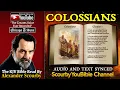 51 The Book COLOSSIANS KJV Read By Alexander Scourby and TEXT Synced Together