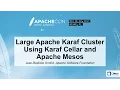 Large Apache Karaf Cluster Using Karaf Cellar and Apache Mesos - Jean-Baptiste Onofre