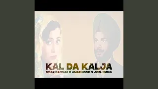 Kal Da Kalja (Josh Sidhu Remix)