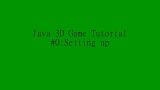 Java 3D game programming tutorial