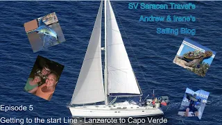 Episode 5 – Lanzarote to Cape Verde