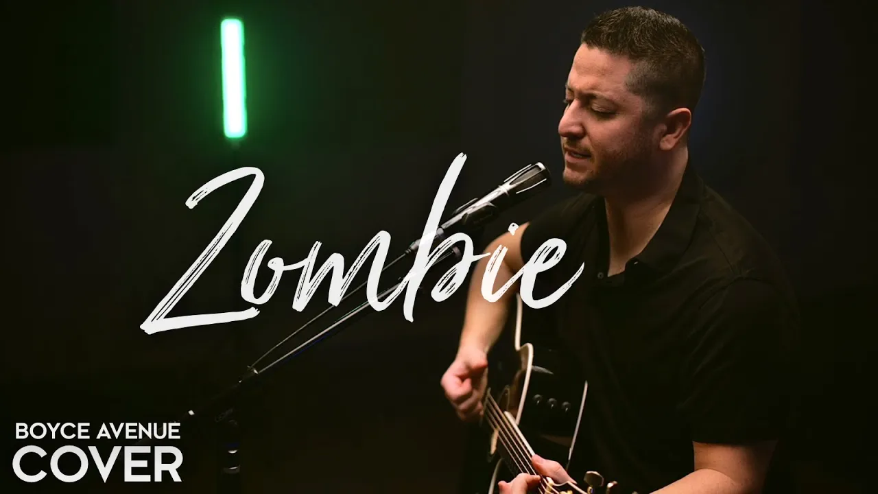 Zombie - The Cranberries (Boyce Avenue acoustic cover) on Spotify & Apple Zombie - The Cranberries (Boyce Avenue acoustic cover) on Spotify & Apple