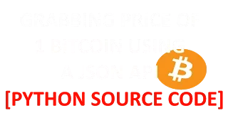 Python Tutorial - Grabbing the Price of 1 BTC Using urllib and json From an API