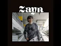 Better - Zayn