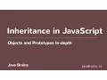 Objects and Prototypes In-depth 18 - Inheritance In JavaScript