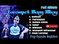 Download Lagu Full Album Bajidor Tarompet Viral Versi Mang Mbay