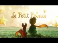 Download Lagu The Little Prince Soundtrack. 2015
