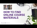 How to Find Online Course Materials