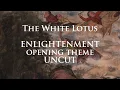 Download Lagu The White Lotus Season 3 Soundtrack | Enlightenment UNCUT ENDING (Main Title Theme)