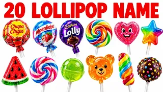 20 Lollipop Names for Kids 🍭 | Learn Lollipops with Pictures | Kids Audio & English