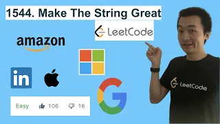 LeetCode 1544 Make The String Great - Interview Prep Ep 89