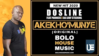 dosline akekhomunye ft pannick x da louf steering new hit 2020 