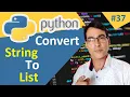 How convert String to List in Python Python tutorial lesson - 37 Split method of list