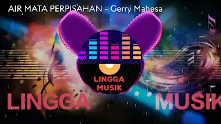 Download AIR MATA PERPISAHAN - Gerry Mahesa ( official music video ) MP3