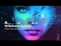 Wilkinson, Iiola - Close Your Eyes (slowed bass ver.)