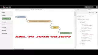 Converting XML Data to JSON Object using NODE RED