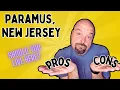 Paramus NJ Pros and Cons Should You Live Here