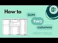 Excel Pivot Table How To Sum Two Columns
