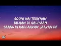 Aavan Jaavan Lyrics - War 2 | Arijit Singh, Nikhita Gandhi 