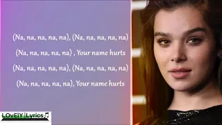 Download Hailee Steinfeld - Your Name Hurts (Lyrics) MP3