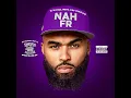 DJ Michael Watts & Big Homie Sho “NAH FR”
