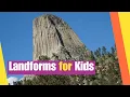 Landforms for Kids Earth s Landforms Lesson on Landforms for Kids