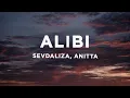 Download Lagu SEVDALIZA - ALIBI (Lyrics) FT. ANITTA, PABLLO VITTAR \u0026 YSEULT