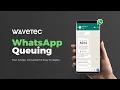 Worlds First WhatsApp Queue Management Solution by Wavetec