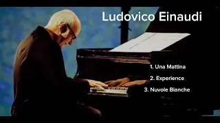 Download best of Einaudi. Una Mattina , Experience , Nuvole Bianche MP3