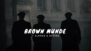 brown munde slowed u0026 reverb ap dhillon gurinder gill shinda khalon
