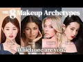 Find Your Signature Makeup Style 8 MAKEUP ARCHETYPES Explained