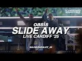 Download Lagu Oasis - Slide Away (Live Cardiff ‘25) Remastered Soundboard