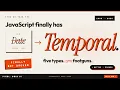 Temporal API A Decade of Waiting Was Worth It ES2026