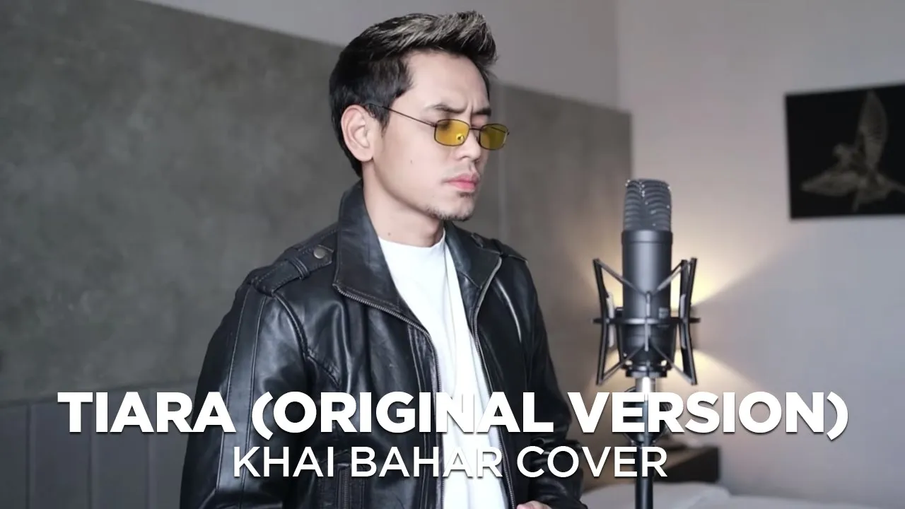 KRIS - TIARA (ORIGINAL VERSION - COVER BY KHAI BAHAR)