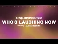 Download Lagu Benjamin Ingrosso - Look Who's Laughing Now (Lyrics) Download Lagu Benjamin Ingrosso - Look Who's Laughing Now (Lyrics)