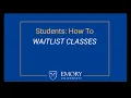 Students How to Waitlist Classes