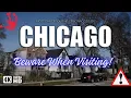 Chicago Avoid These Areas When Visiting