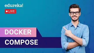Docker Compose Docker DevOps Tutorial DevOps Training Edureka DevOps Live - 1