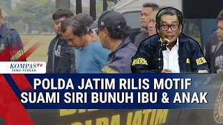 Polisi Ungkap Motif Suami Siri Pembunuh Istri dan Anak di Madiun