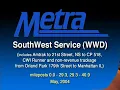 Metra Southwest Service Cabride May 2004