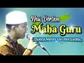 Download Lagu Sholawat Merdu Maha Guru Versi Terbaru Azzahir | Ust. Yan Lucky | Full Lirik