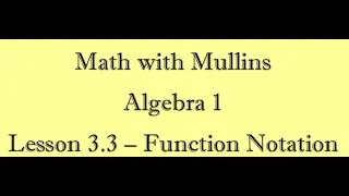 3 3 Function Notation