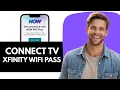 How To Connect A TV To Xfinity NOW WiFi Pass